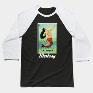 The Siren -- Classic #Mextasy for 2021 Baseball T-Shirt